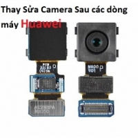 Khắc Phục Camera Sau Huawei Ascend Y336 Hư, Mờ, Mất Nét Lấy Liền 